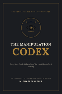 The Manipulation Codex by Michael Wheeler